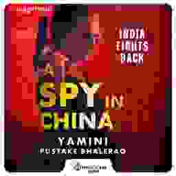 A Spy in China