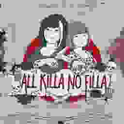 All Killa No Filla - Bonus Episode - Special Announcement!