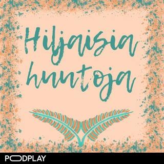 hiljaisia-huutoja