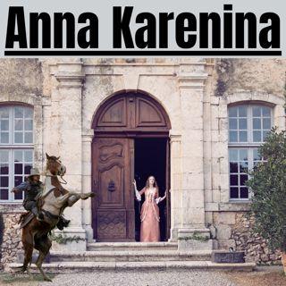 Episode 237 - Anna Karenina - Leo Tolstoy