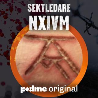 Kändisarnas sexsekt – Del 1: NXIVM