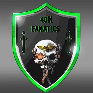 40k Fanatics