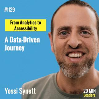 Ep1129: Yossi Synett: Bridging Data, AI, and Accessibility